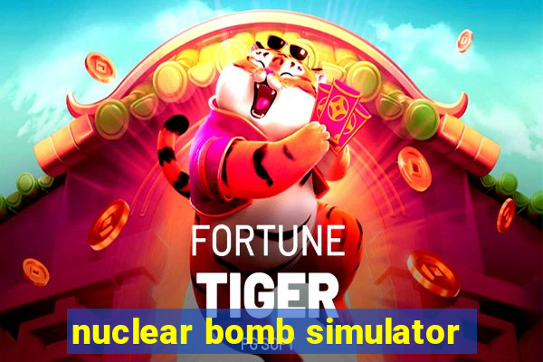 nuclear bomb simulator